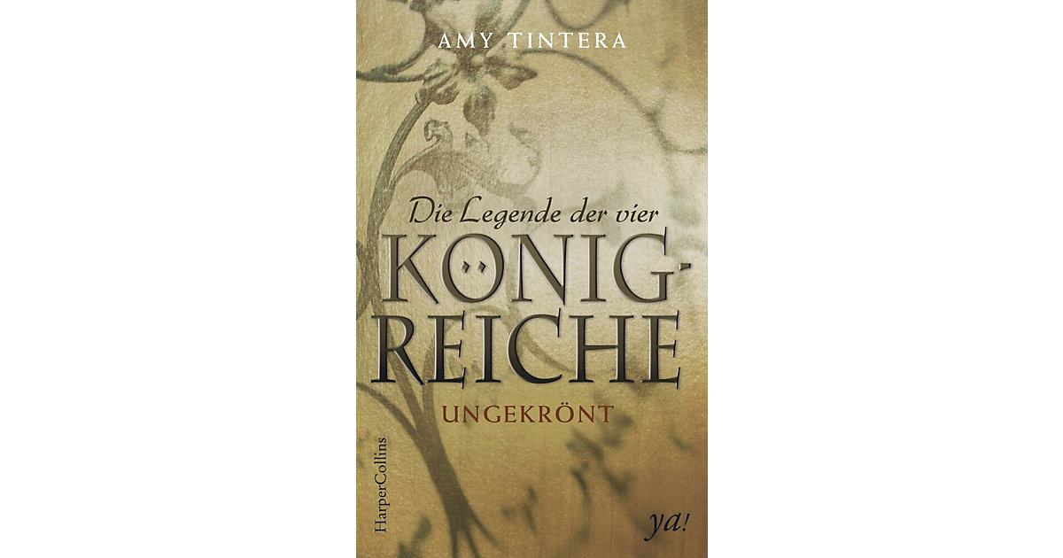 Buch - Die Legende der vier Königreiche - Ungekrönt von HarperCollins