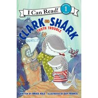 Clark the Shark: Tooth Trouble von HarperCollins