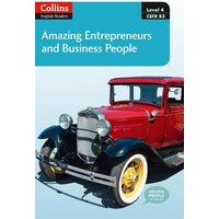 Collins ELT Readers -- Amazing Entrepreneurs & Business People (Level 4) von HarperCollins