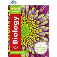 Letts A-Level Practice Test Papers - New 2015 Curriculum - Aqa A-Level Biology: Practice Test Papers von HarperCollins
