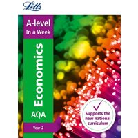 Letts A-Level in a Week - New 2015 Curriculum - A-Level Economics Year 2: In a Week von HarperCollins