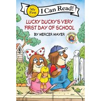 Little Critter: Lucky Ducky's Very First Day of School von HarperCollins
