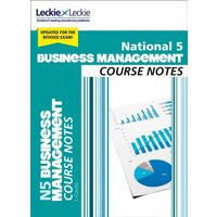 National 5 Business Management Course Notes for New 2019 Exams von HarperCollins