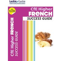 Success Guide - Cfe Higher French Success Guide von HarperCollins