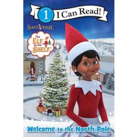 The Elf on the Shelf: Welcome to the North Pole von HarperCollins