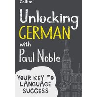 Unlocking German with Paul Noble von HarperCollins