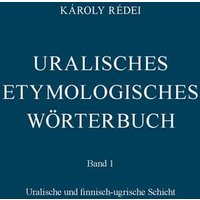 Uralisches etymologisches Wörterbuch von Harrassowitz