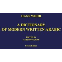 A Dictionary of Modern Written Arabic von Harrassowitz