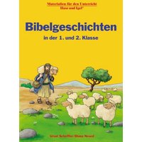 Bibelgeschichten in der 1. und 2. Klasse von Hase und Igel Verlag