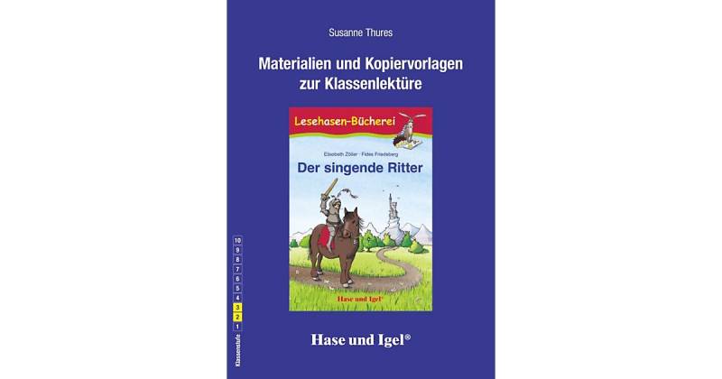 Buch - Begleitmaterial: Der singende Ritter von Hase und Igel Verlag