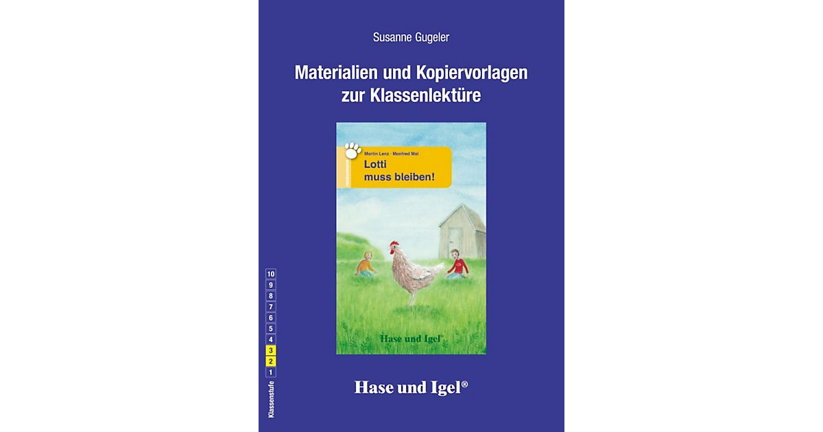 Buch - Begleitmaterial: Lotti muss bleiben! von Hase und Igel Verlag