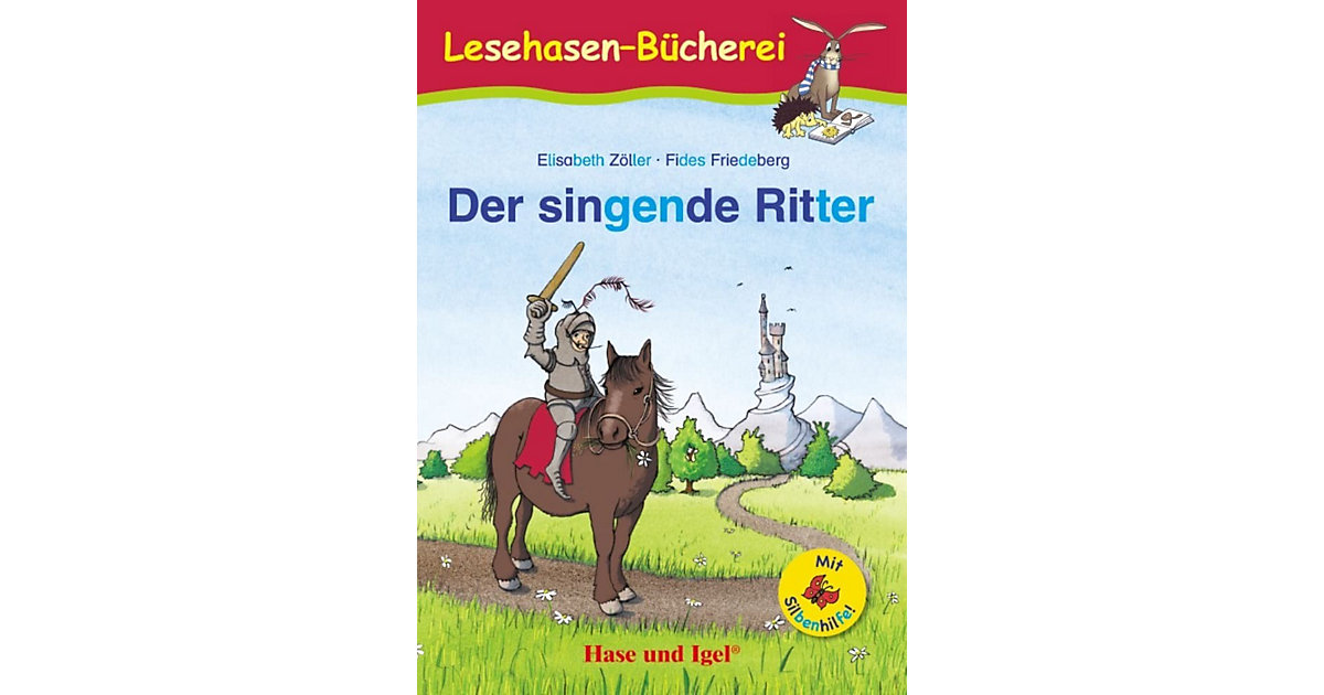Buch - Der singende Ritter / Silbenhilfe Buch - Der singende Ritter / Silbenhilfe von Hase und Igel Verlag