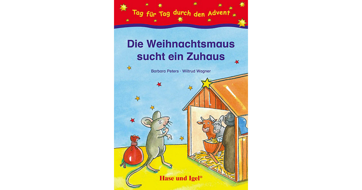 Buch - Die Weihnachtsmaus sucht ein Zuhaus Buch - Die Weihnachtsmaus sucht ein Zuhaus von Hase und Igel Verlag
