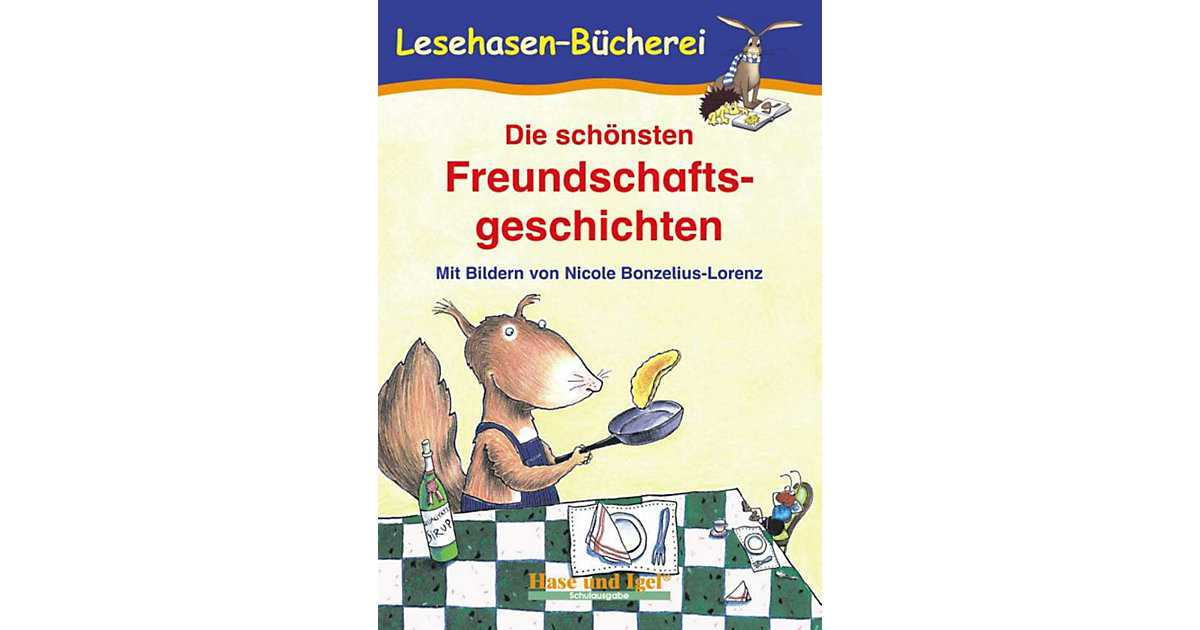 Buch - Die schönsten Freundschaftsgeschichten Buch - Die schönsten Freundschaftsgeschichten von Hase und Igel Verlag