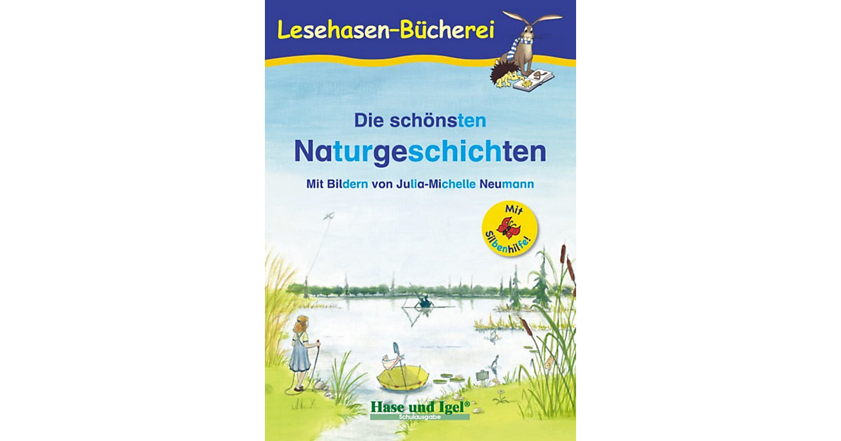 Buch - Die schönsten Naturgeschichten / Silbenhilfe von Hase und Igel Verlag