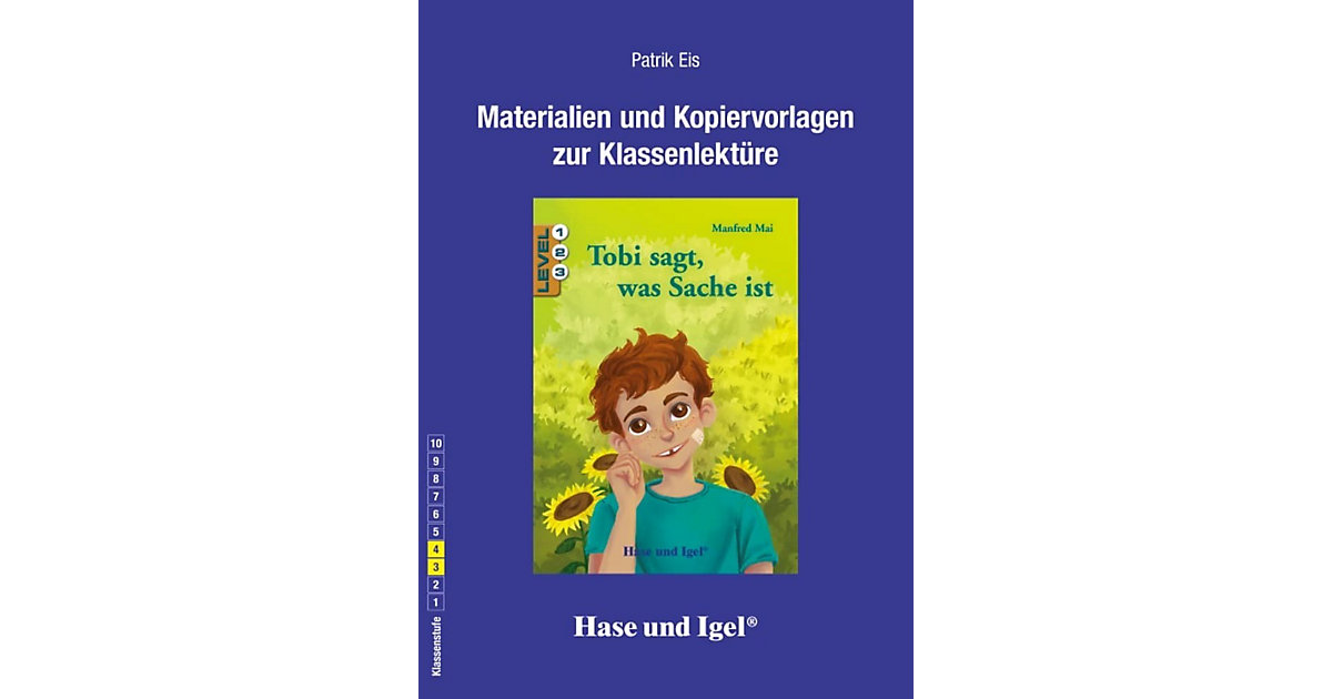 Buch - Materialien und Kopiervorlagen zur Klassenlektüre: Tobi sagt, was Sache ist Buch - Materialien und Kopiervorlagen zur Klassenlektüre: Tobi sagt, was Sache ist von Hase und Igel Verlag