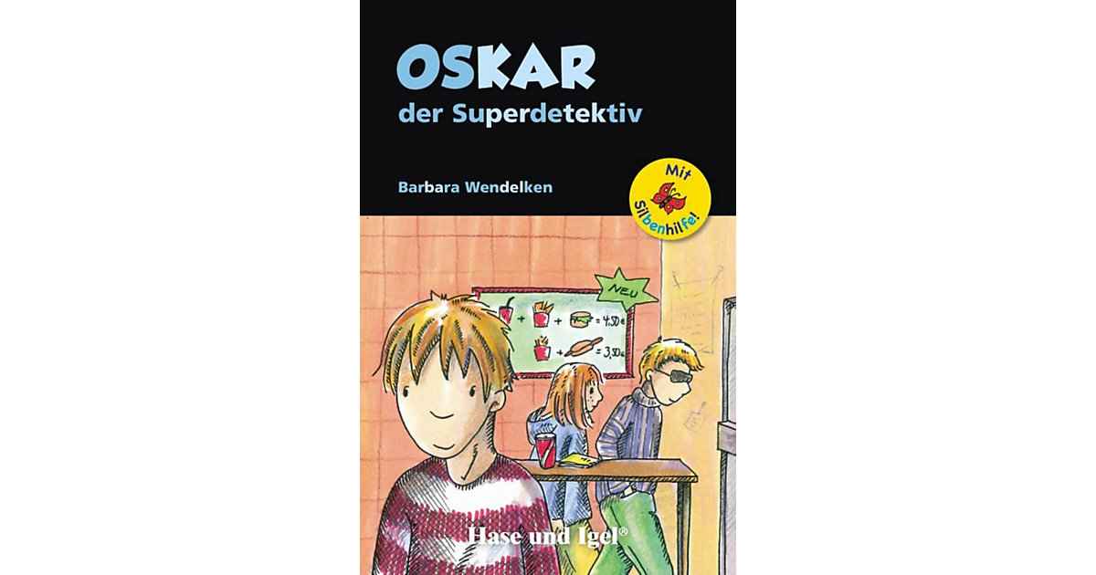 Buch - Oskar, der Superdetektiv, Schulausgabe Buch - Oskar, der Superdetektiv, Schulausgabe von Hase und Igel Verlag