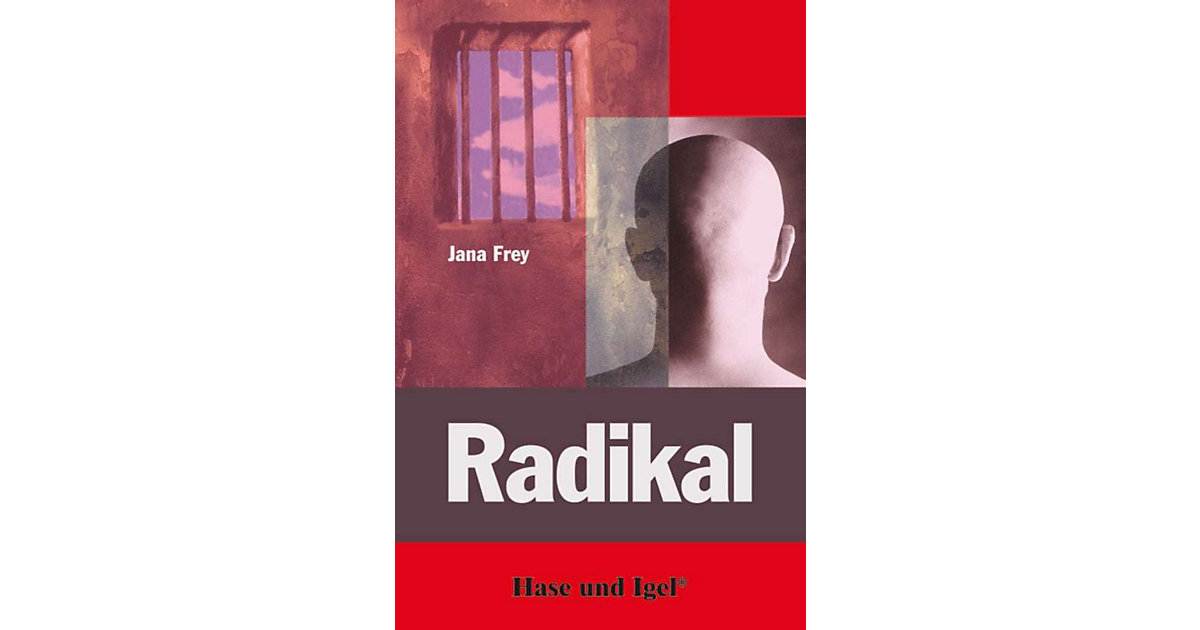 Buch - Radikal, Schulausgabe Buch - Radikal, Schulausgabe von Hase und Igel Verlag