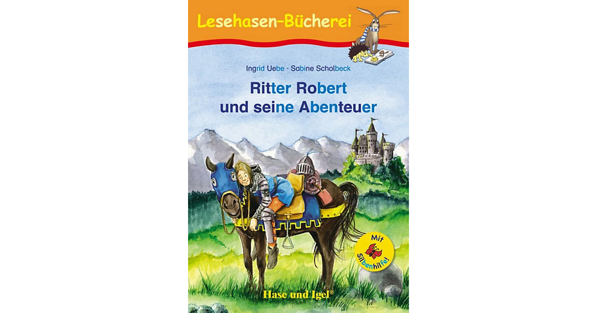 Buch - Ritter Robert und seine Abenteuer / Silbenhilfe von Hase und Igel Verlag