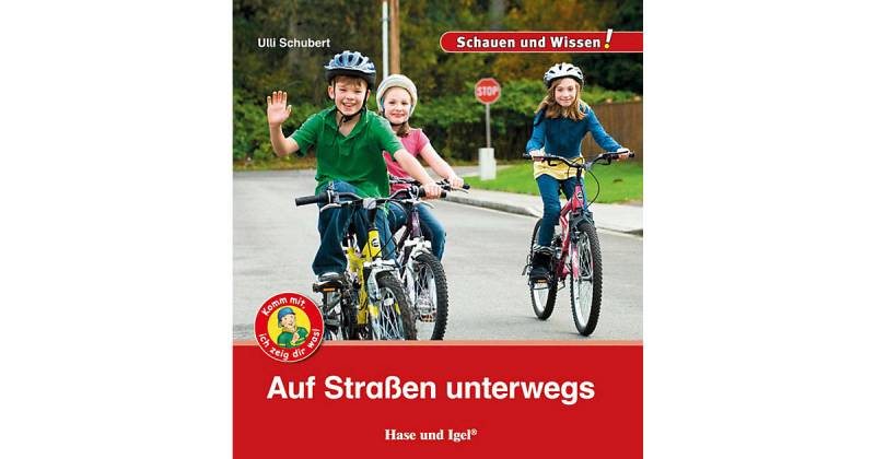 Buch - Schauen und Wissen! Auf Straßen unterwegs von Hase und Igel Verlag