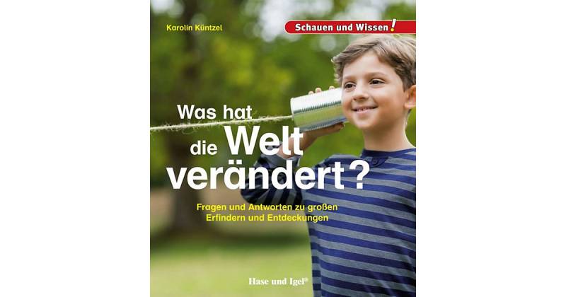 Buch - Schauen und Wissen! Was hat die Welt verändert? von Hase und Igel Verlag