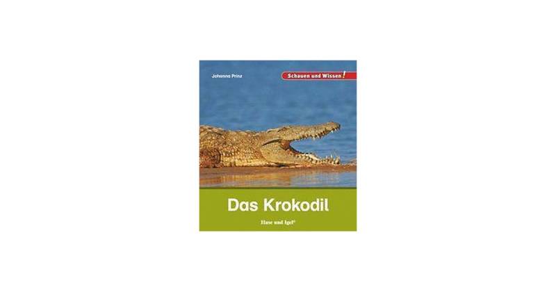Buch - Schauen und Wissen: Das Krokodil von Hase und Igel Verlag