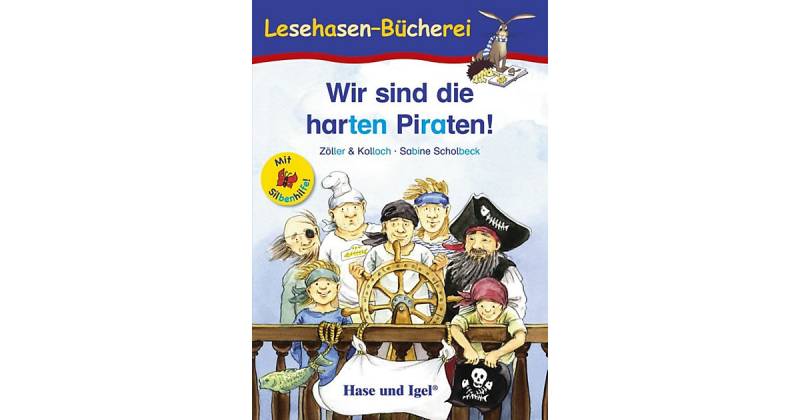 Buch - Wir sind die harten Piraten!, Schulausgabe von Hase und Igel Verlag
