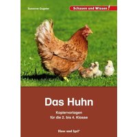 Das Huhn - Kopiervorlagen für die 2. bis 4. Klasse von Hase und Igel Verlag
