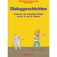 Dialoggeschichten 3./4. Klasse von Hase und Igel Verlag