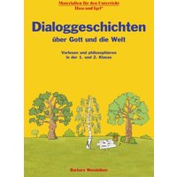 Dialoggeschichten über Gott und die Welt von Hase und Igel Verlag