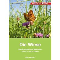 Die Wiese. Kopiervorlagen und Materialien für die 1. und 2. Klasse von Hase und Igel Verlag