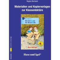 Ein Zuhause für Brunhilde / Silbenhilfe. Begleitmaterial von Hase und Igel Verlag
