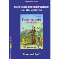 Franz von Assisi: Begleitmaterial von Hase und Igel Verlag