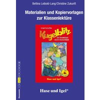 Kugelblitz auf Gaunerjagd durch Deutschland / Silbenhilfe. Begleitmaterial von Hase und Igel Verlag