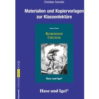 Robinson Crusoe. Begleitmaterial von Hase und Igel Verlag