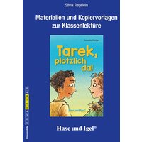Tarek, plötzlich da! Begleitmaterial von Hase und Igel Verlag