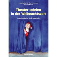 Theater spielen in der Weihnachtszeit von Hase und Igel Verlag