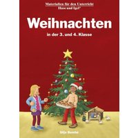 Weihnachten in der 3. und 4. Klasse von Hase und Igel Verlag