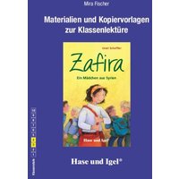 Zafira - Ein Mädchen aus Syrien. Begleitmaterial von Hase und Igel Verlag