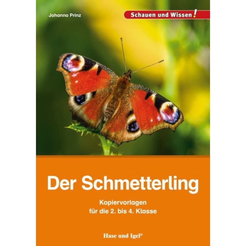 Der Schmetterling - Kopiervorlagen für die 2. bis 4. Klasse von Hase und Igel