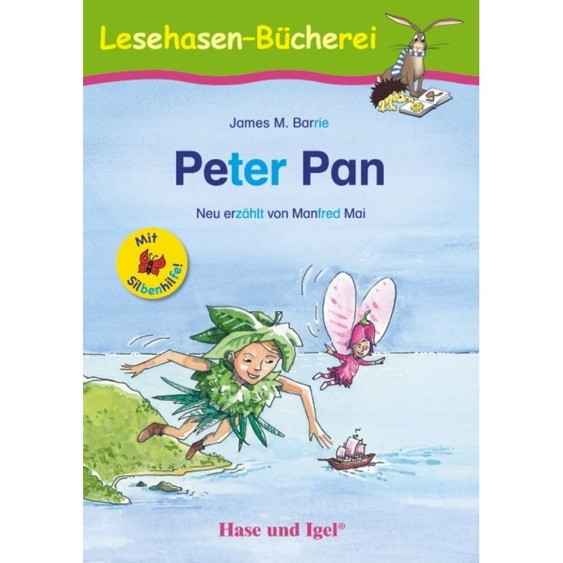 Peter Pan / Silbenhilfe von Hase und Igel