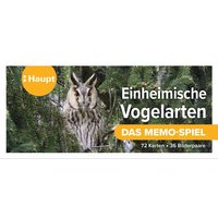 Einheimische Vogelarten - das Memo-Spiel Einheimische Vogelarten - das Memo-Spiel von Haupt Verlag AG