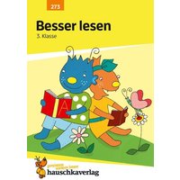 Deutsch 3. Klasse Übungsheft - Besser lesen von Hauschka Verlag