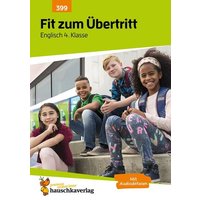 Übungsheft Fit zum Übertritt - Tests in Englisch 4. Klasse von Hauschka Verlag
