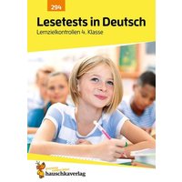 Übungsheft mit Lesetests in Deutsch 4. Klasse von Hauschka Verlag