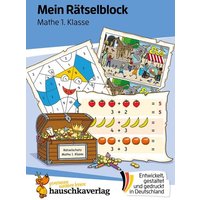 Mein Rätselblock Mathe 1. Klasse von Hauschka Verlag