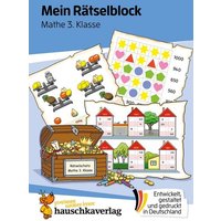 Mein Rätselblock Mathe 3. Klasse von Hauschka Verlag