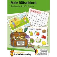Mein Rätselblock Sachunterricht 2. Klasse von Hauschka Verlag