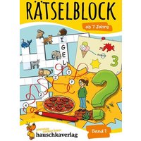 Rätselblock ab 7 Jahre - Band 1 von Hauschka Verlag