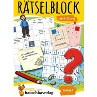 Rätselblock ab 9 Jahre - Band 1 von Hauschka Verlag